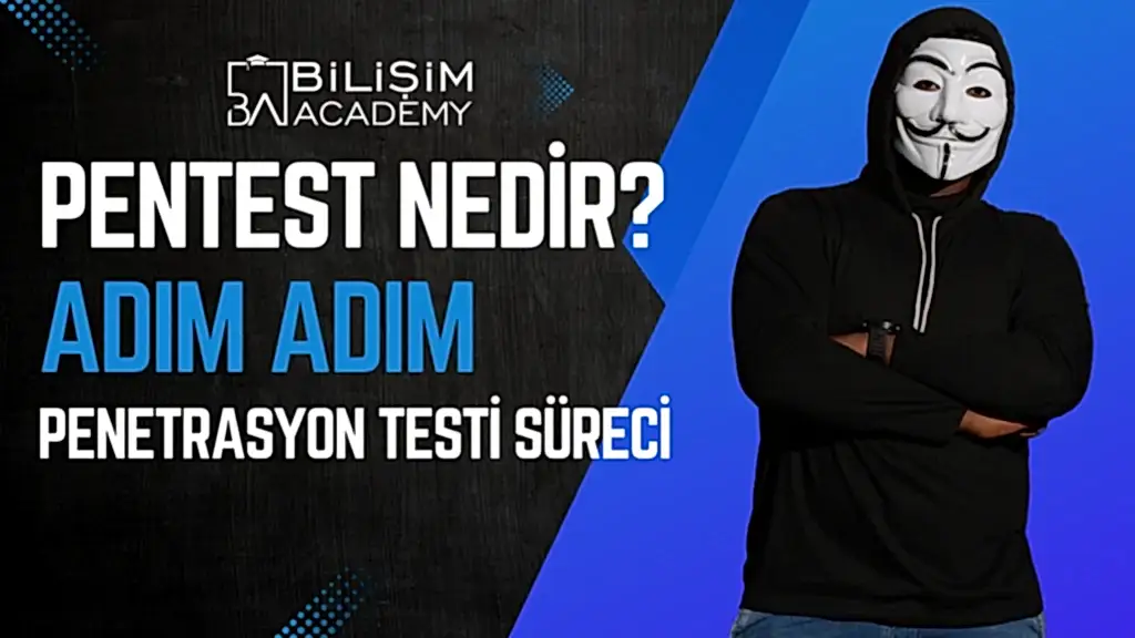 Pentest Nedir?